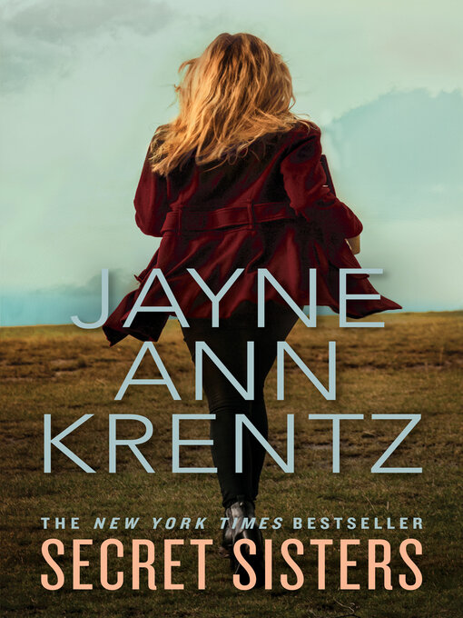 Title details for Secret Sisters by Jayne Ann Krentz - Wait list